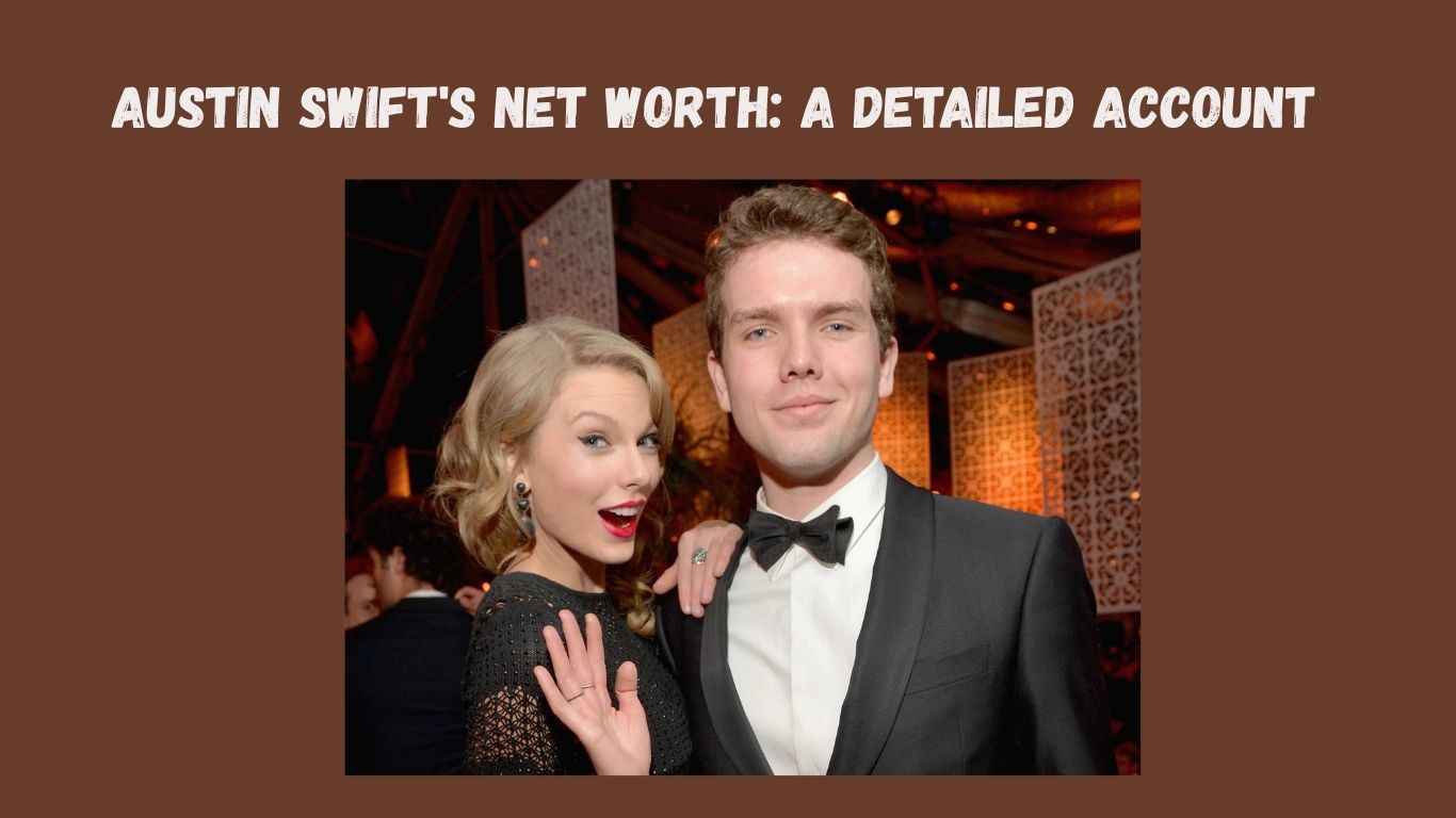 Austin Swift's Net Worth
